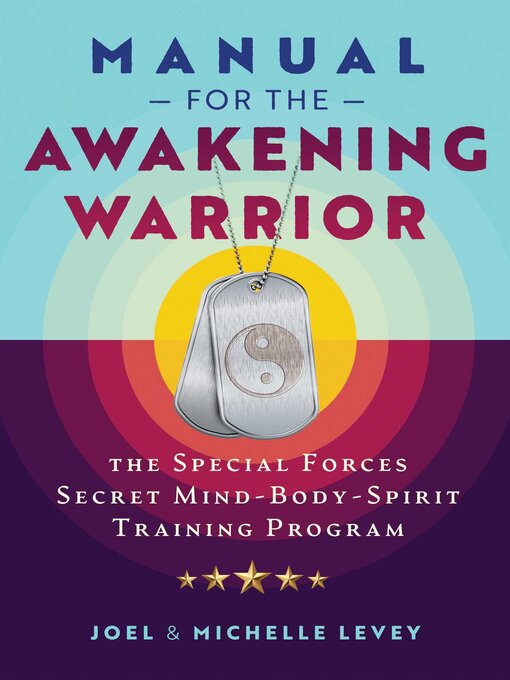 Title details for Manual for the Awakening Warrior by Joel Levey - Available